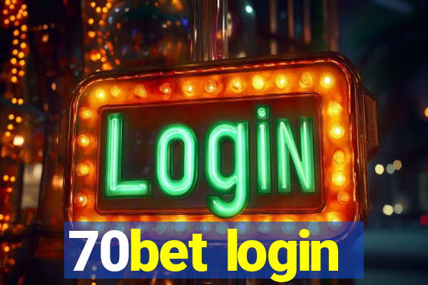 70bet login